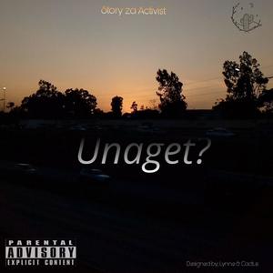 UNAGET? (Explicit)