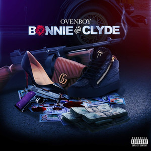 Bonnie and Clyde (Explicit)