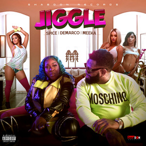 Jiggle (Explicit)