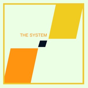 The System