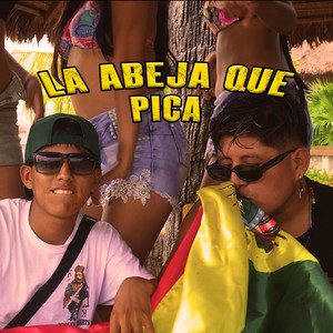 La Abeja Que Pica (En Vivo) [Explicit]