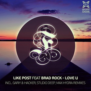 Love U feat Brad Rock (Max Hydra Remix)