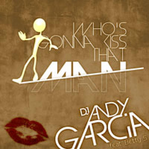 Who's Gonna Kiss That Man (Bigroom Mix)