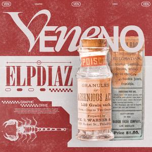 Veneno (Explicit)