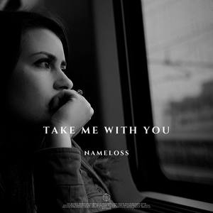 Take Me With You