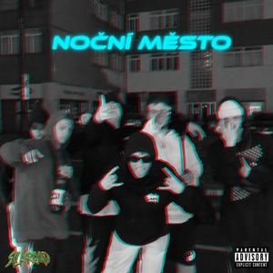 Noční Město (Explicit)