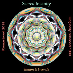 Sacred Insanity (Remastered)