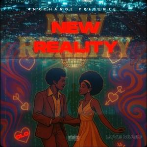 New Reality (Explicit)