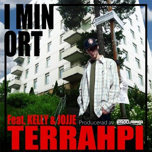 I Min Ort(feat. Kelly & Jojje)