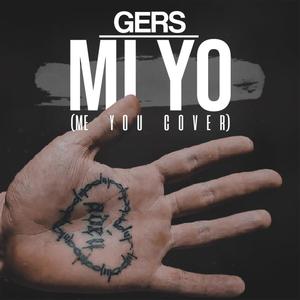 Gers - Mi yo (Explicit)