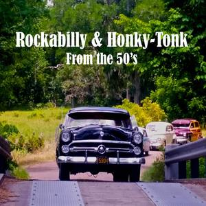 Rockabilly & Honky-Tonk from the 50s