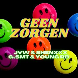 Geen zorgen (feat. G-SMT) [Explicit]