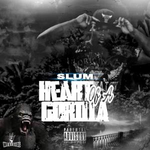 Slum  Heart Of A Gorilla (Explicit)