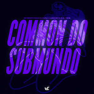 Common do SubMundo (Explicit)