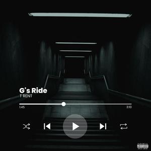 G's Ride (Explicit)
