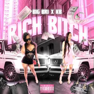 Rich ***** (Explicit)