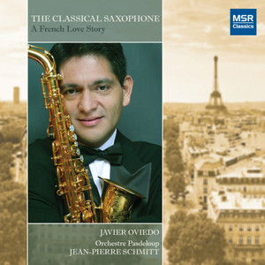 The Classical Saxophone: A French Love Story