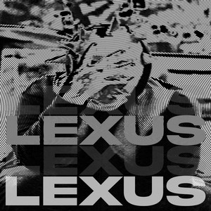 Lexus (Explicit)