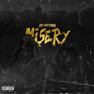 Misery (Explicit)