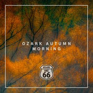 Ozark Autumn Morning