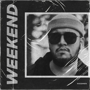 Weekend (Explicit)