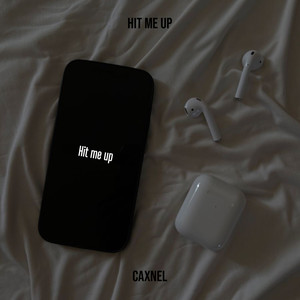 Hit Me Up (Explicit)