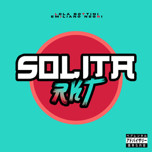 Solita Rkt (Explicit)