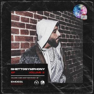 Ghettosymphony EP 2