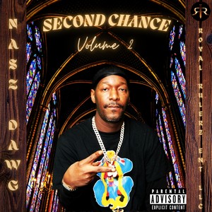 SECOND CHANCE Volume 2 (Explicit)