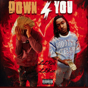 Down For You (feat. Fendi) [Explicit]