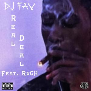 Real Deal (feat. RxCH) [Explicit]