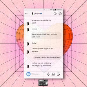 JAKE PAUL EXPOSED (feat. Team 10) (Explicit)