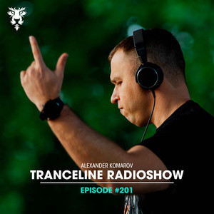 TranceLine Radio Episode 201