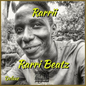 Rarrii (Deluxe) [Explicit]