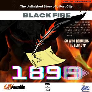 Black Fire: The Unfinished Story of a Port City