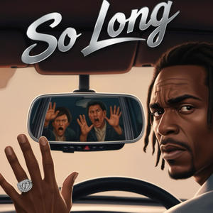 So Long (Explicit)