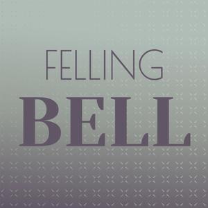 Felling Bell