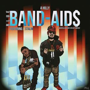 Blue Band Aid$ (feat. J. Stalin) (Explicit)