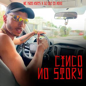 Cinco no Story (Explicit)