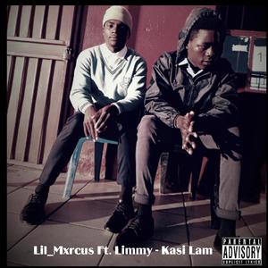Kasi'Lam (feat. Limmy & Produced by white hot) (Explicit)