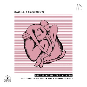 Love is Within (Eleven Sins & Forniva Remix)