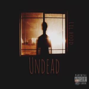 Undead (Explicit)