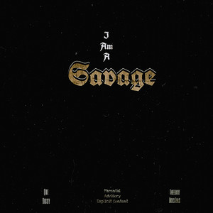 Savage (Explicit)