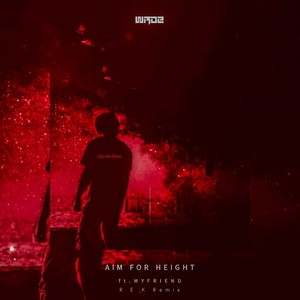 Aim For Height - REK Remix (Extended Mix)