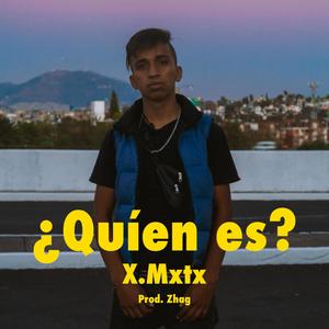 ¿Quíen Es? (Explicit)