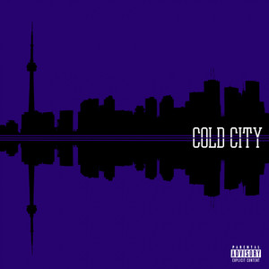 Cold City (Explicit)