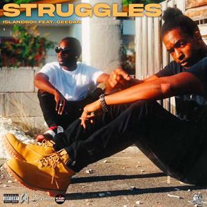 Struggles (feat. Geedan) [Explicit]