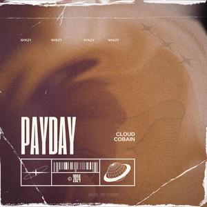PAYDAY (Explicit)