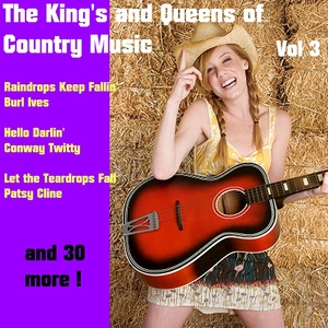 The King's and Queens of Country Music, Volume Three