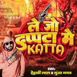 Le Jo Duppata Me Katta